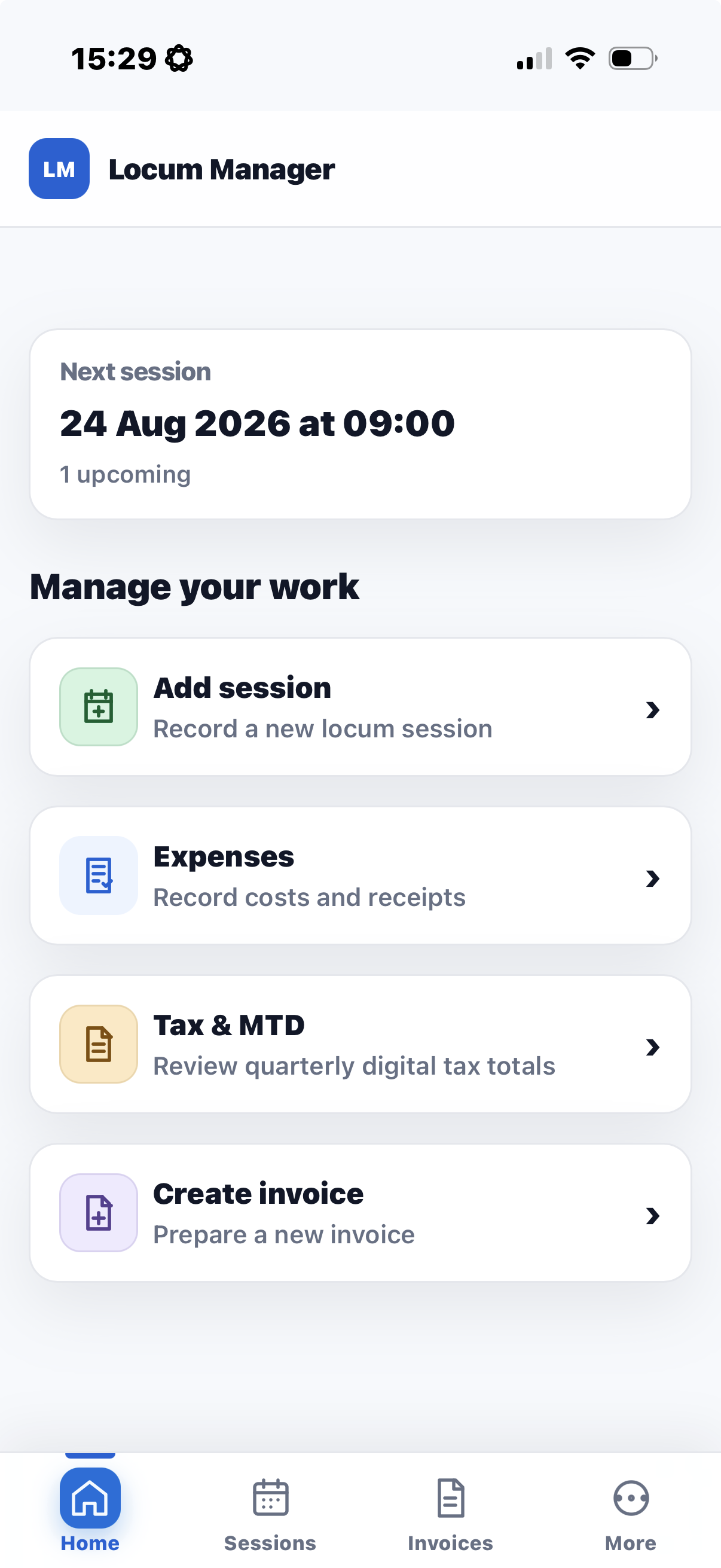 Locum Manager mobile dashboard showing the next session and actions for sessions, expenses, Tax and MTD, and invoices